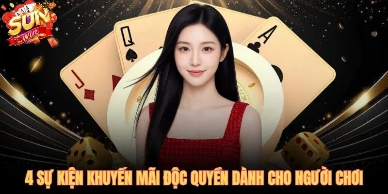 Bốn sự kiện khuyến mãi SUNWIN tái phân bổ giá trị liên tục